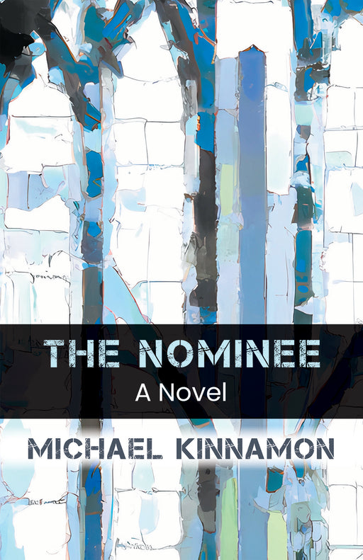 The Nominee: A Novel