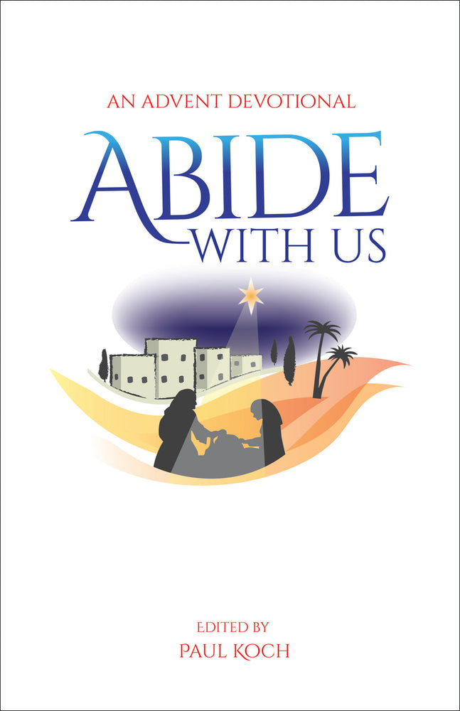 Abide With Us: An Advent Devotional