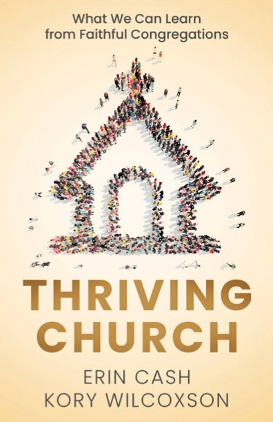 Thriving Church: What We Can Learn from Faithful Congregations