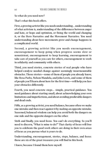 You are Changing the World: Whether You Like it or Not