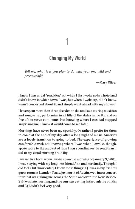You are Changing the World: Whether You Like it or Not