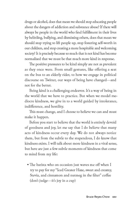 In Defense of Kindness: Why It Matters, How It Changes Our Lives, and How It Can Save the World