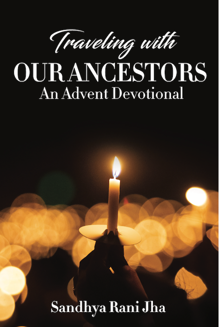 Traveling with our Ancestors Advent Devotional