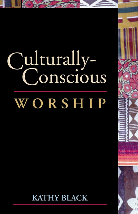 Culturally-Conscious Worship