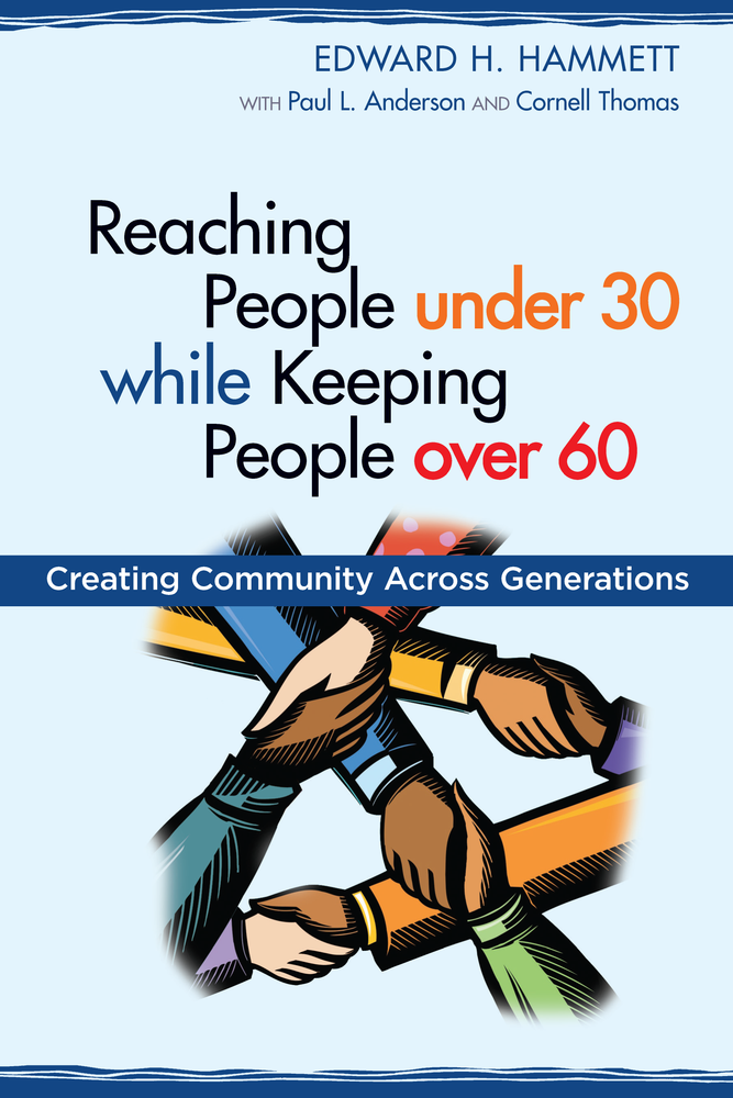 Reaching People under 30 while Keeping People over 60: Creating Community across Generations
