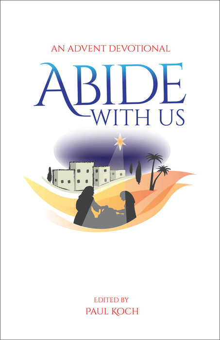 Abide With Us: An Advent Devotional — PDF