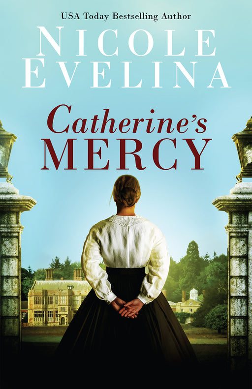 Catherine's Mercy: A Novel