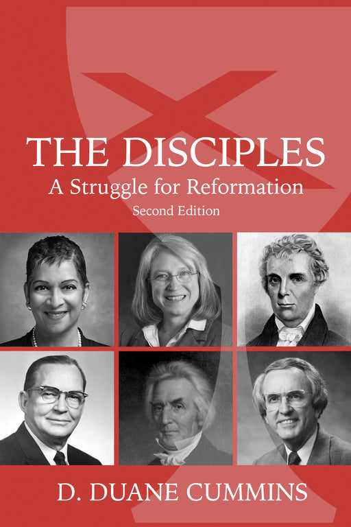 The Disciples, Second Edition: A Struggle for Reformation (Paperback)