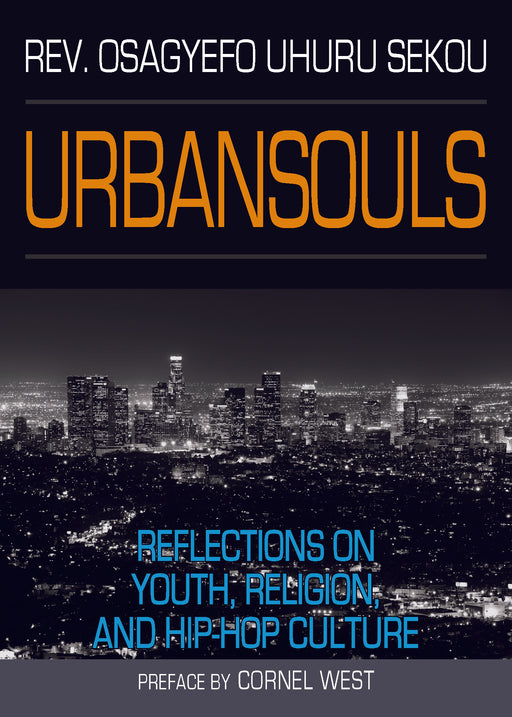 urbansouls: reflections on youth, religion, and hip-hop culture
