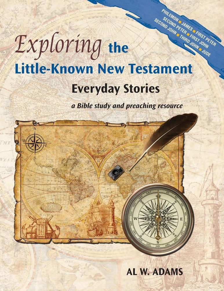 Exploring the Little-Known New Testament: Everyday Stories