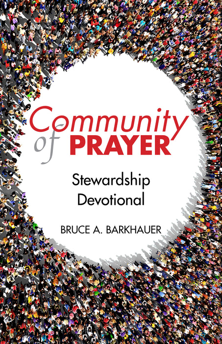 Community of Prayer: Stewardship Devotional