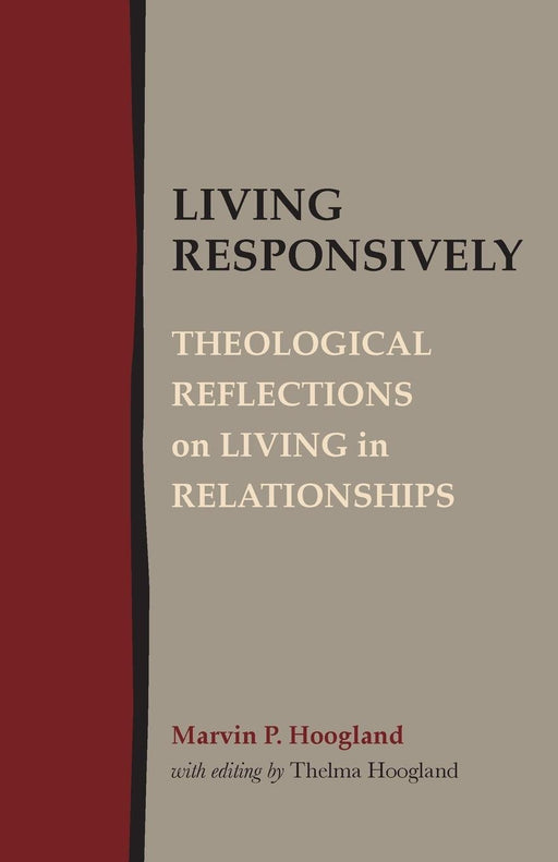 Living Responsively: Theological Reflections on Living in Relationships